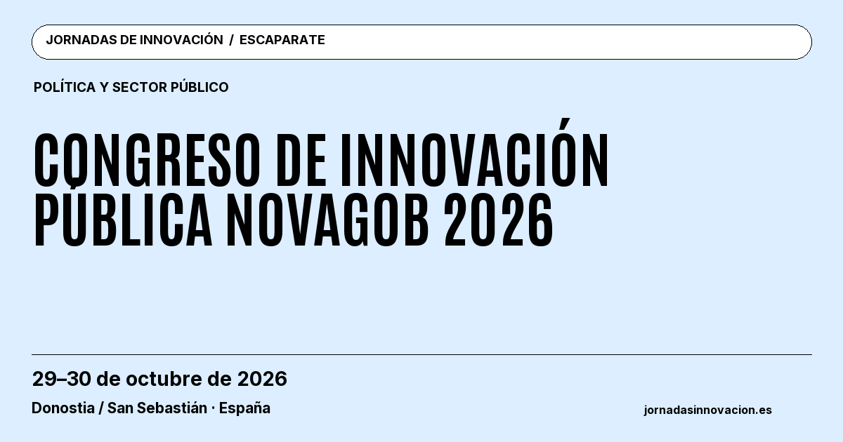 Cartel informativo: Congreso de Innovación Pública NovaGob 2026, 29–30 de octubre de 2026, Donostia / San Sebastián · España.