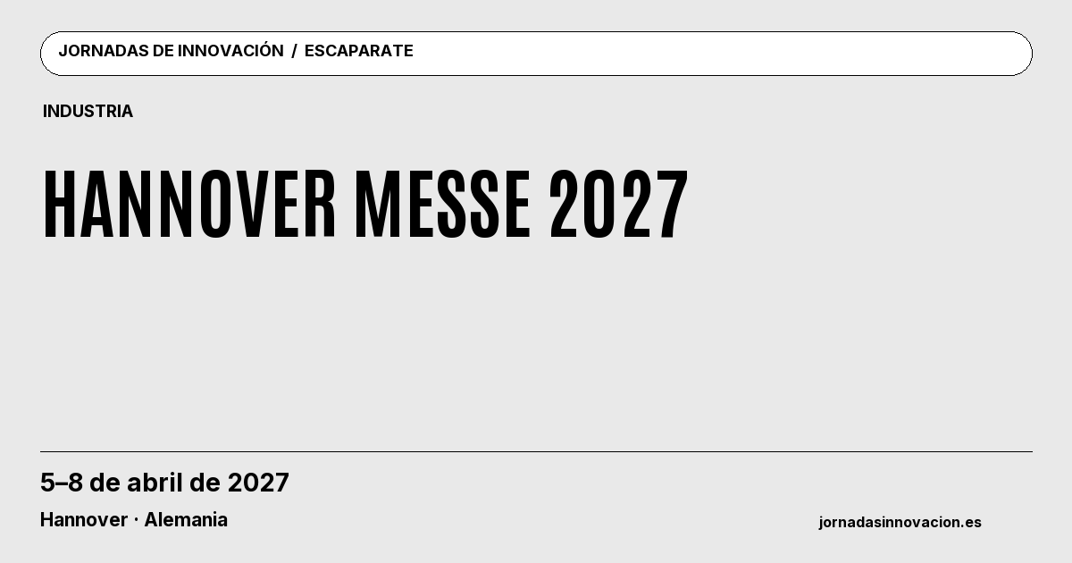 Cartel informativo: Hannover Messe 2027, 5–8 de abril de 2027, Hannover · Alemania.