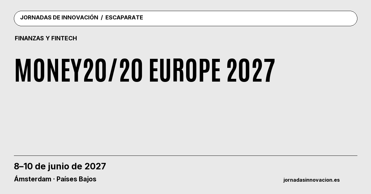 Cartel informativo: Money20/20 Europe 2027, 8–10 de junio de 2027, Ámsterdam · Países Bajos.