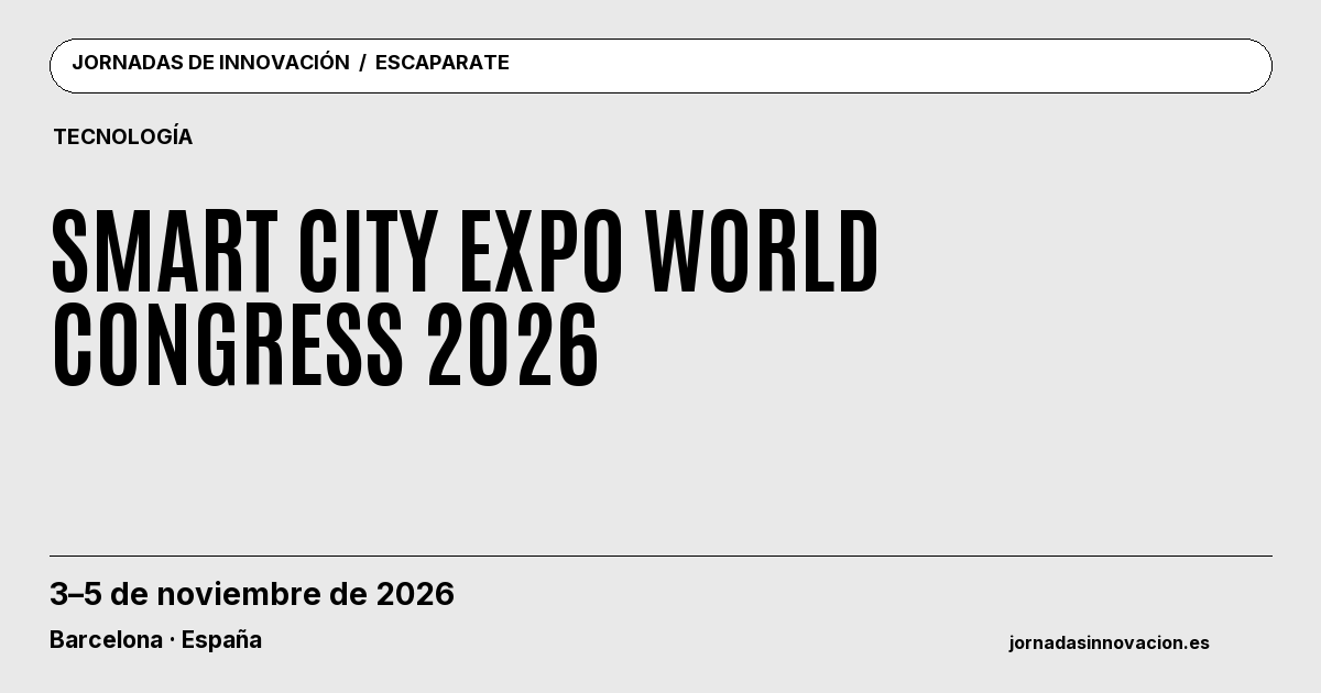 Cartel informativo: Smart City Expo World Congress 2026, 3–5 de noviembre de 2026, Barcelona · España.